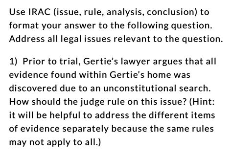 Solved Use IRAC Issue Rule Analysis Conclusion To Format Your