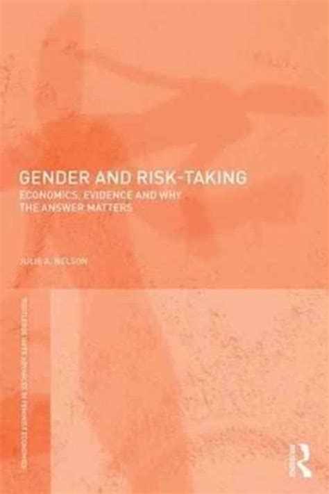 Gender And Risk Taking 9781138284036 Julie A Nelson Boeken