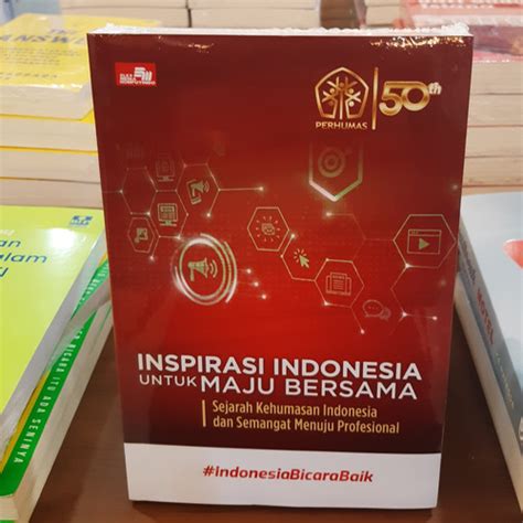 Jual Buku 50 Tahun Perhumas Inspirasi Indonesia Untuk Maju Bersama