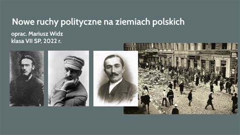 Nowe Ruchy Polityczne Na Ziemiach Polskich By Mariusz Widz On Prezi