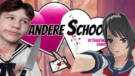 прохождение Yandere Schoolпародия на Yandere Simulator 🔪 Youtube