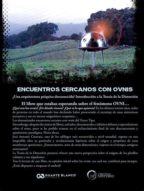 Esos Misteriosos Objetos Celestes Y Sus Tripulantes ENCUENTROS