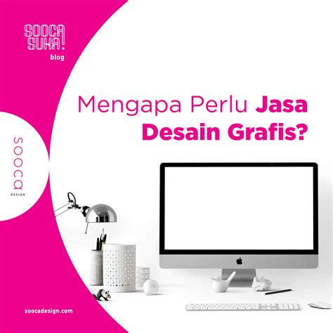 Desain Grafis Termasuk Dalam Kategori Bisnis Digital Karena