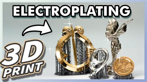 Super Shiny 3D Prints DIY Electroplating YouTube