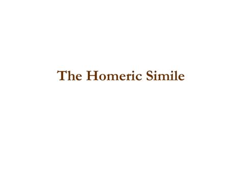 The Homeric Simile