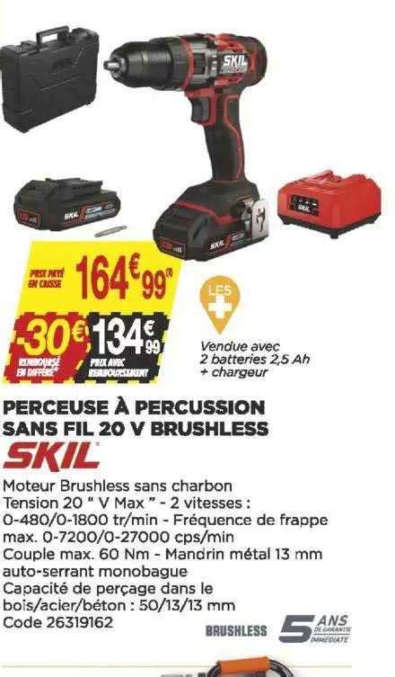 Promo Perceuse Percussion Sans Fil V Brushless Skil Chez