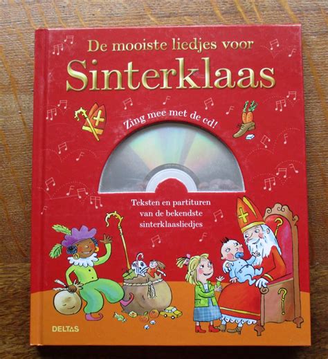 Boekwinkeltjes Nl De Mooiste Liedjes Voor Sinterklaas Teksten En