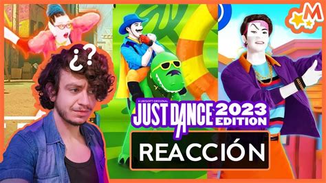 Reacción a las Previews de Just Dance 2023 Parte 7 Qué rayos es