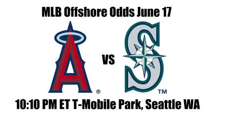 Angels Vs Mariners Mlb Offshore Odds Preview And Pick June 17 The