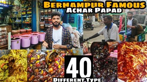 Berhampur Famous 40 Different Type Achar Papad Tasty And Best Pickle In