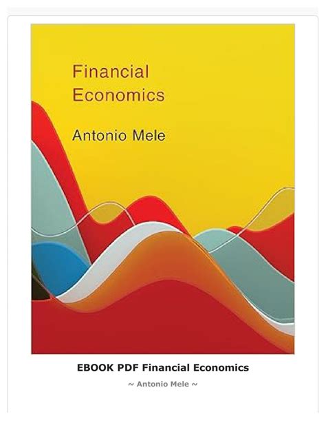 PDF Financial Economics by Antonio Mele