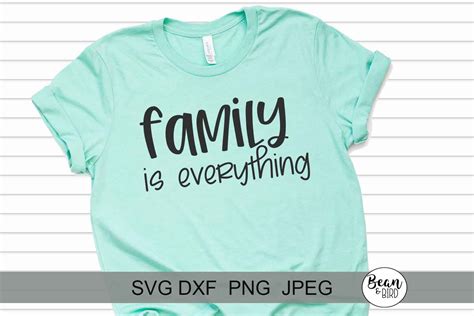 Family is Everything Graphic by Bean and Bird · Creative Fabrica