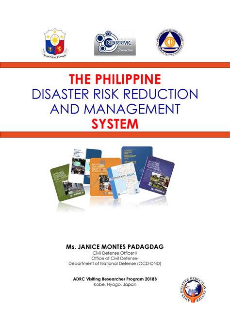 The Philippine Disaster Risk Reduction And Management System In The