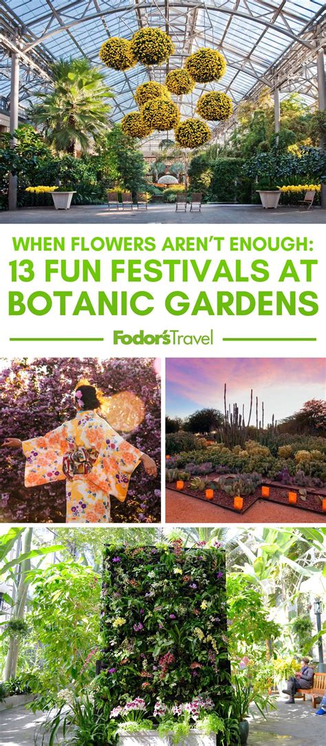 When Flowers Aren’t Enough: 13 Fun Festivals at Botanic Gardens ...