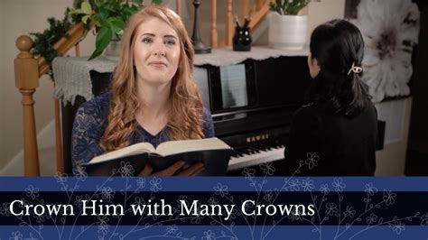 Crown Him With Many Crowns Hymn Youtube