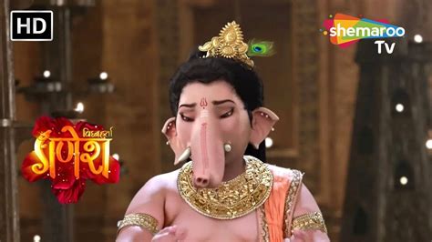 Vighnaharta Ganesh Full Episode 256 Indian Mytho Tales Ashtavinayak