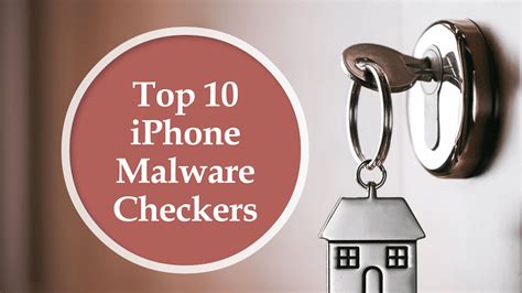 How To Check For Malware On IPhone 10 Best Tools