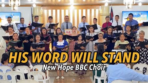 HIS WORD WILL STAND New Hope BBC Choir YouTube