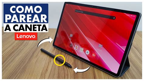 Como Conectar Caneta Lenovo Pen No Tablet Youtube