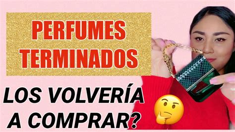 PERFUMES TERMINADOS LOS VOLVERÉ A COMPRAR YouTube