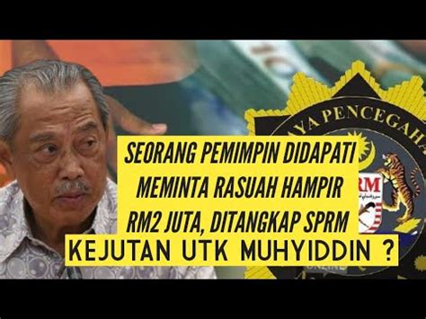 SEORANG LAGI PEMIMPIN DITUDUH MINTA WANG RASUAH HAMPIR RM2 JUTA