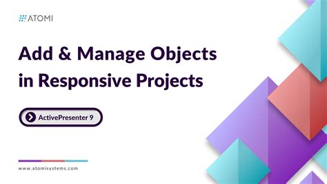 How To Add And Manage Objects In ActivePresenter 9 Responsive Projects