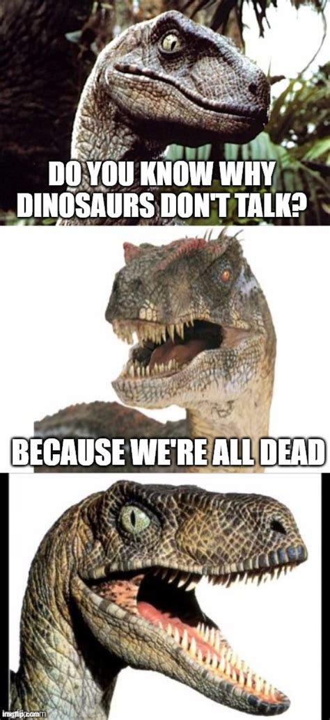 Bad Pun Velociraptor Imgflip