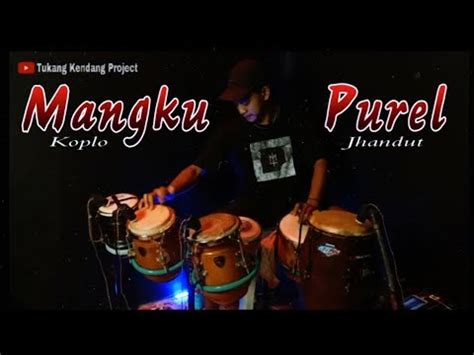 Mangku Purel Cover Kendang Tukang Kendang Project Youtube