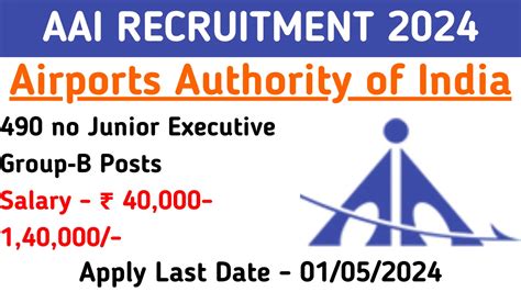 Aai Recruitment 2024 Notification For 490 Junior Executive