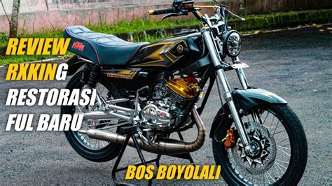 Part 2 RAKITAN X INI BERBEDA REVIEW RX KING PESENAN BOS BOYOLALI