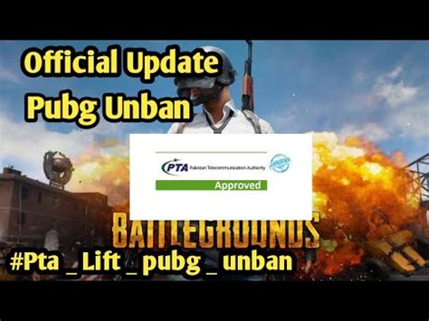 Official Pubg Unban Update July Pta Decision Pubg Unban Pubg