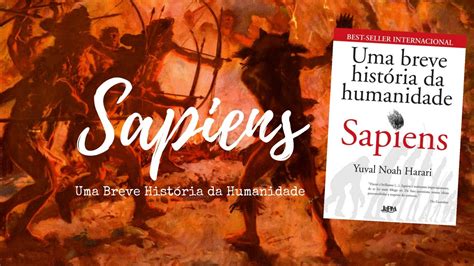 Uma Breve História Da Humanidade - 9