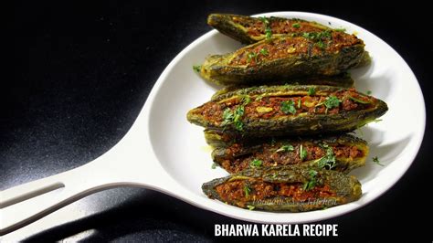 Bharwa Karela Recipe Stuffed Karela Recipe Bitter Gourd Recipe