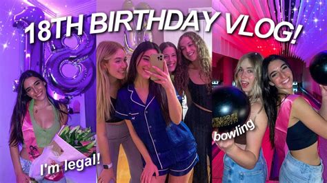 My 18th Birthday Vlog 🥂 Pamper Day Girls Night Out Youtube