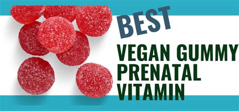 Best Vegan Prenatal Gummy Multivitamin – The Vegan's Pantry