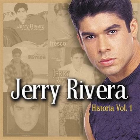 Jerry Rivera - Alchetron, The Free Social Encyclopedia