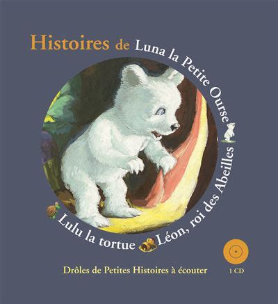 Les Drôles De Petites Bêtes Livre avec un CD audio Histoires de