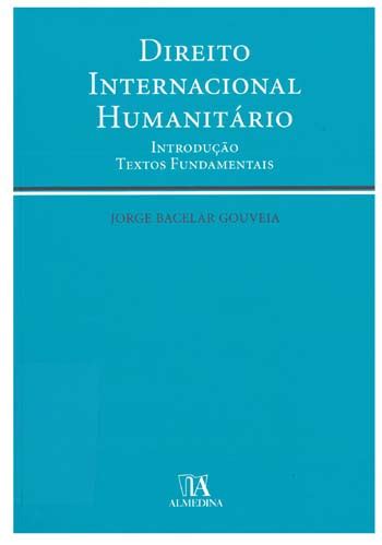 Direito Internacional Humanit Rio Introdu O Textos Fundamentais