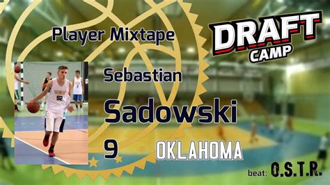 Sebastian Sadowski Draft Camp Player Mixtape 2016 YouTube