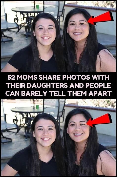 52 Moms Share Photos With Their Daughters And People Can Barely Tell Them Apart Explore Tattoo