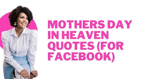 Mothers Day In Heaven Quotes For Facebook