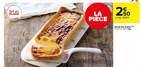 Promo Bande Flan Parts Chez Carrefour Market Icatalogue Fr