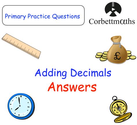 Adding Decimals Answers Corbettmaths Primary