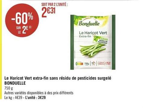 Promo Le Haricot Vert Extra fin Sans Résidu De Pesticides Surgelé