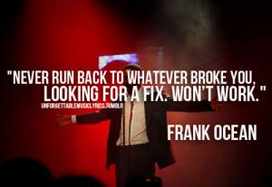 Frank Ocean Quotes About Love. QuotesGram