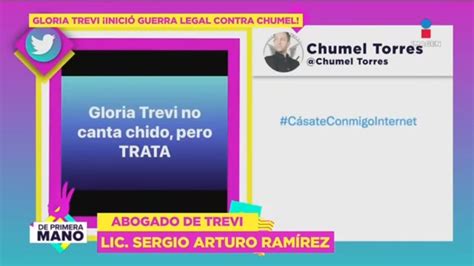 ¡chumel Torres Rompe El Silencio Contra Gloria Trevi Y Demanda De Primera Mano Youtube