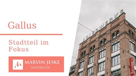 Gallus Frankfurt Stadtteil Im Fokus Marvin Jeske Immobilien Youtube