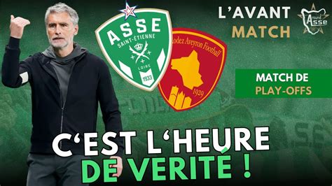 Play Offs Asse Rodez L Avant Match Youtube