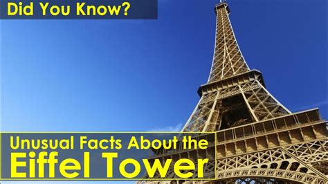 Unusual Facts About The Eiffel Tower Youtube