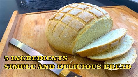 5 Ingredients Simple Bread Beginner Bread Recipe Youtube